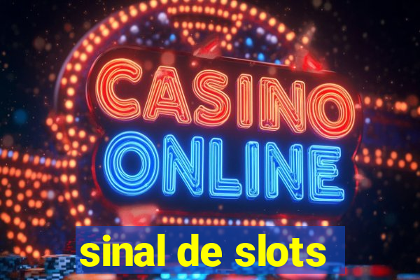 sinal de slots