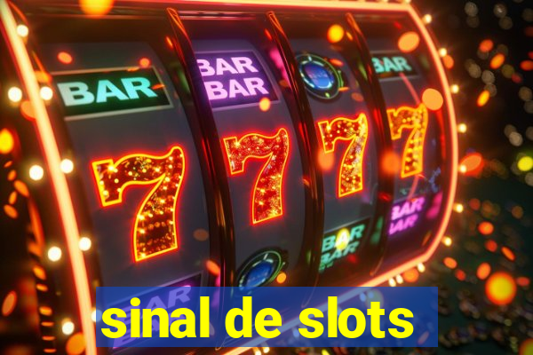 sinal de slots