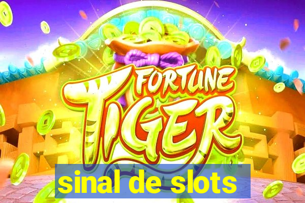 sinal de slots