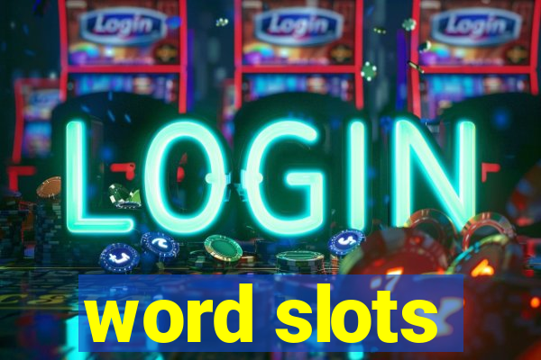 word slots