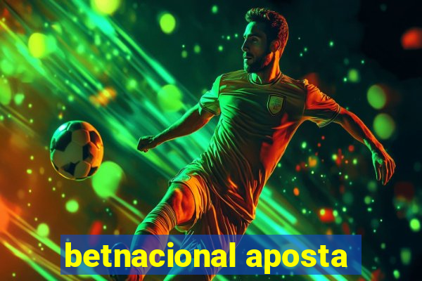 betnacional aposta