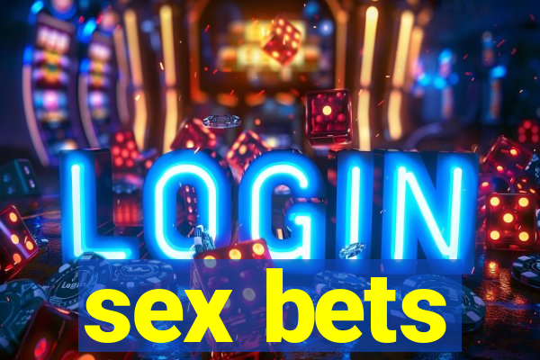 sex bets