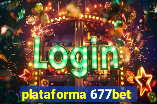 plataforma 677bet