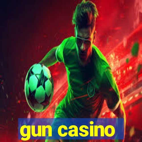 gun casino