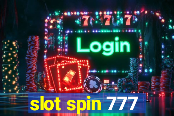 slot spin 777