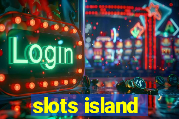 slots island