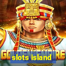 slots island