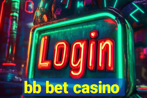 bb bet casino