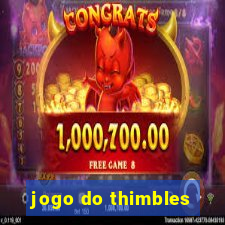 jogo do thimbles