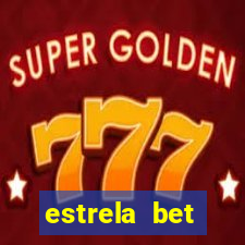 estrela bet aplicativo baixar