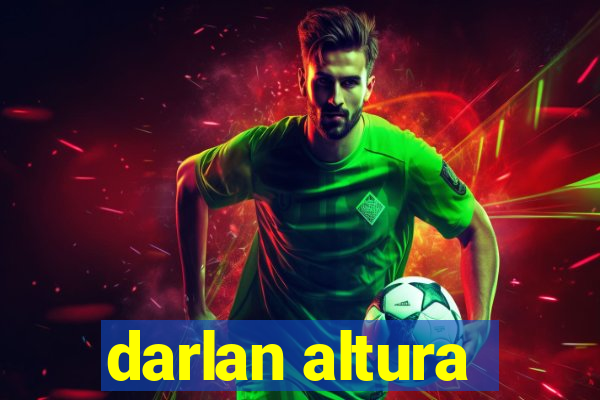 darlan altura