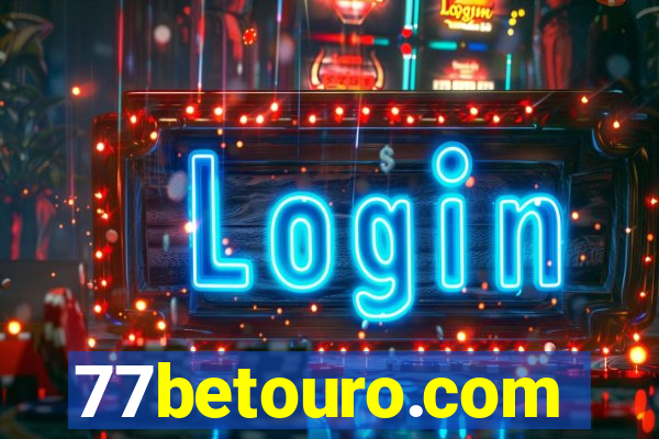 77betouro.com