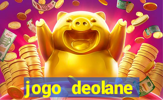 jogo deolane esporte da sorte