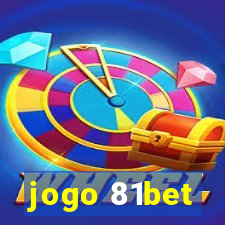 jogo 81bet