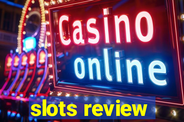 slots review