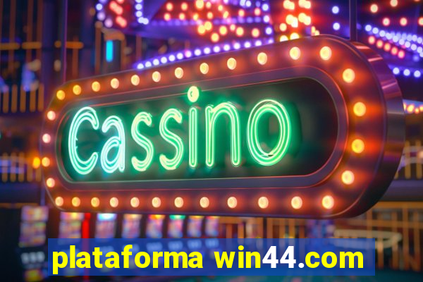 plataforma win44.com