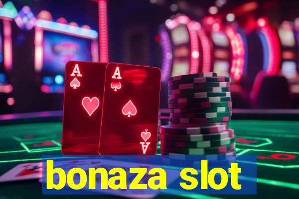 bonaza slot