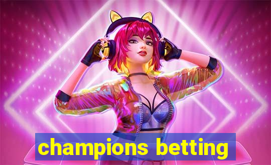 champions betting