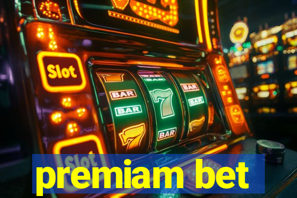 premiam bet