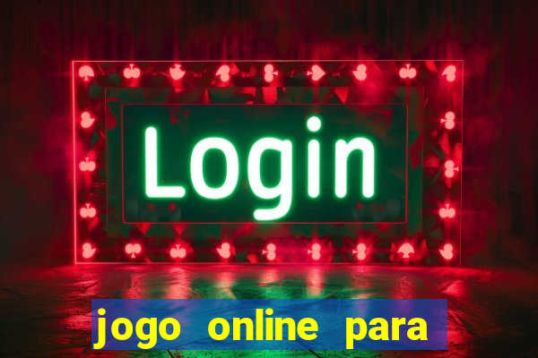 jogo online para ganhar dinheiro na hora