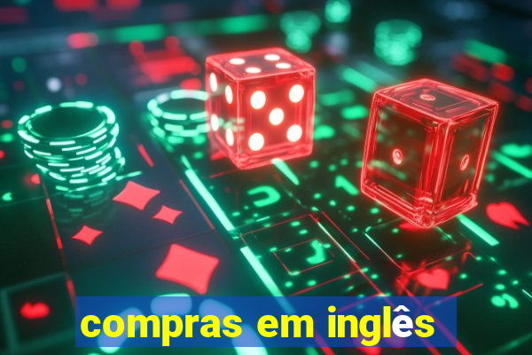 compras em inglês