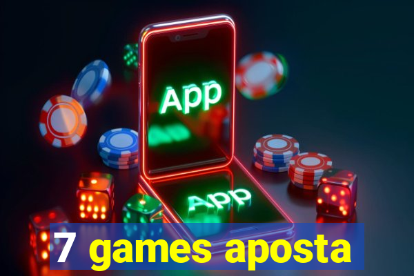 7 games aposta