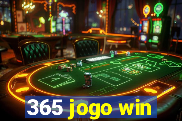 365 jogo win