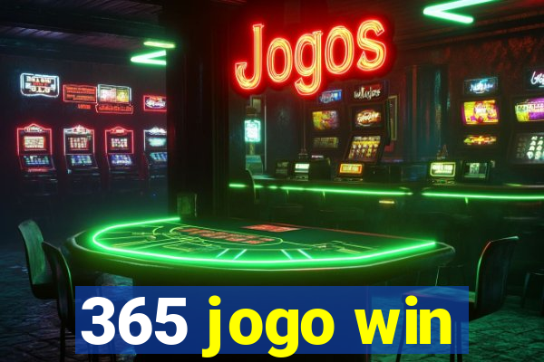 365 jogo win