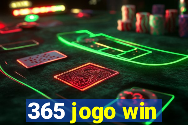 365 jogo win