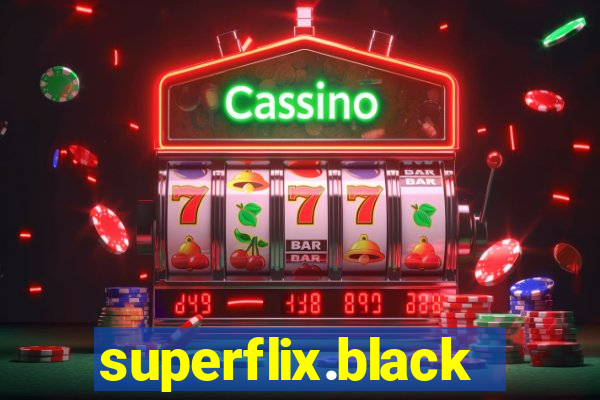 superflix.black