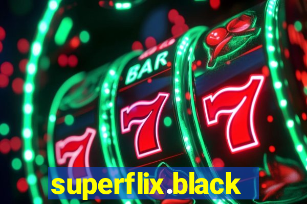 superflix.black