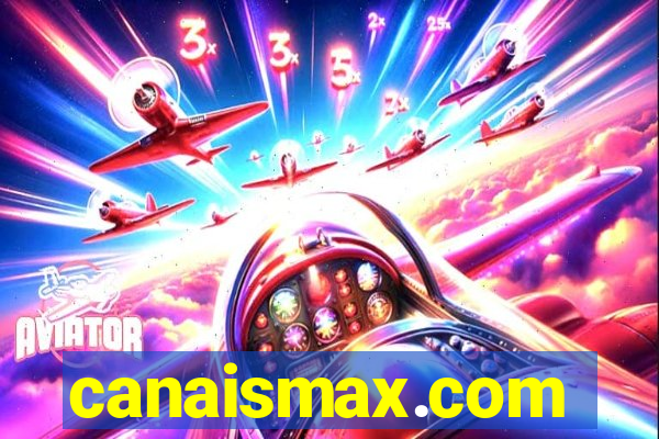 canaismax.com