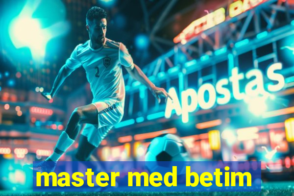 master med betim