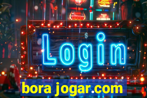 bora jogar.com