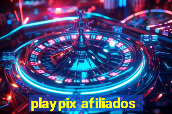 playpix afiliados