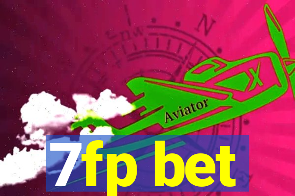 7fp bet