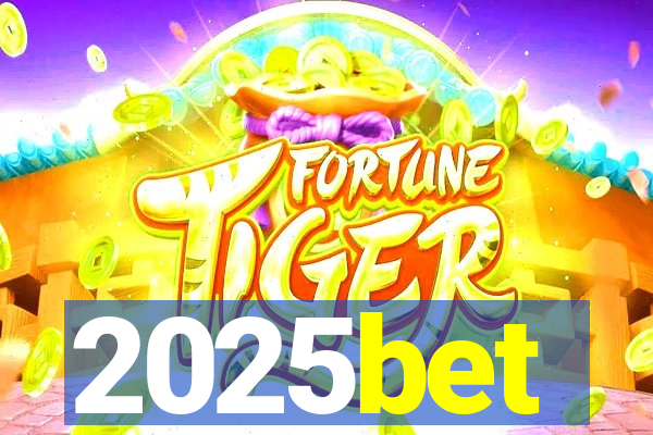 2025bet