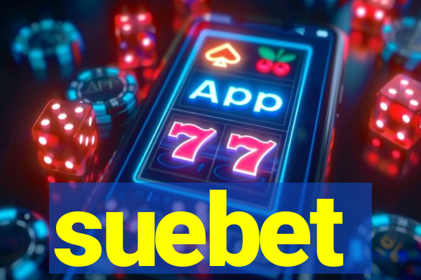 suebet