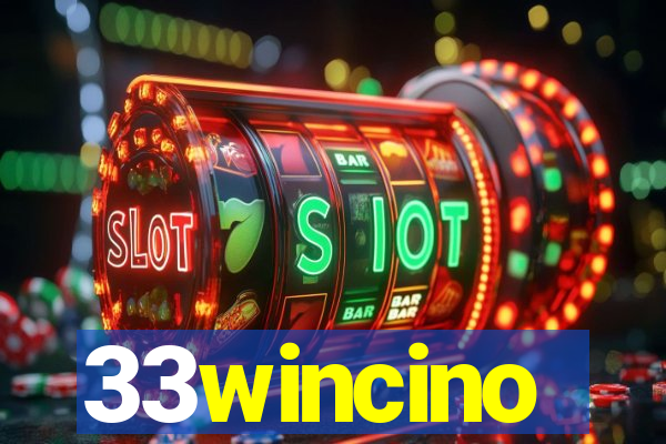 33wincino