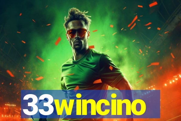 33wincino