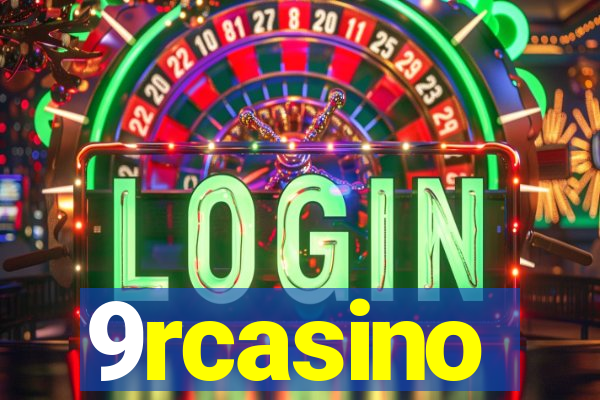 9rcasino