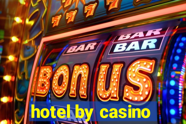 hotel by casino