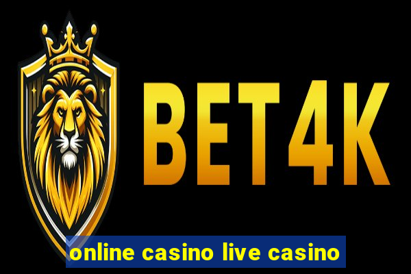 online casino live casino