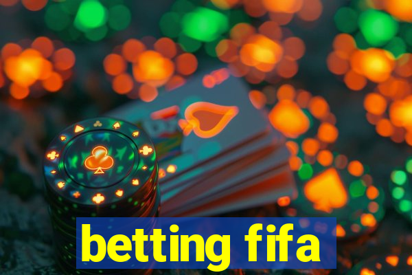 betting fifa