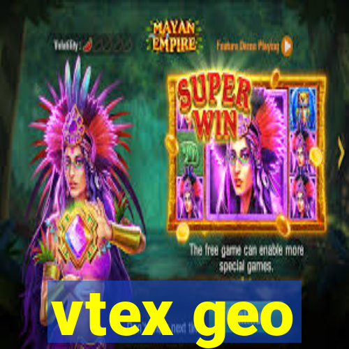 vtex geo