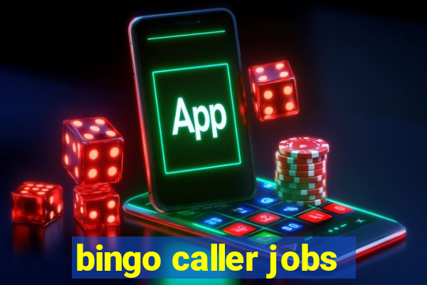 bingo caller jobs