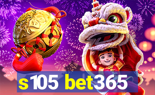 s105 bet365