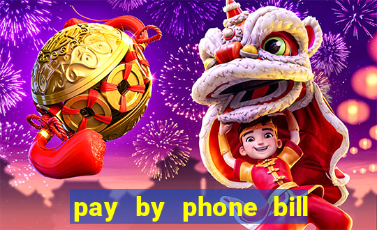 pay by phone bill casino south africa