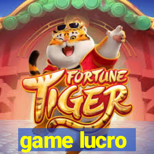 game lucro