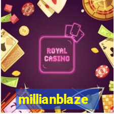 millianblaze